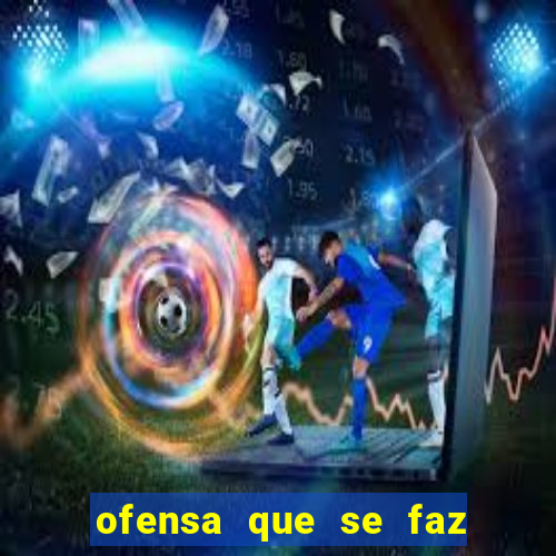 ofensa que se faz a alguem injuria codycross