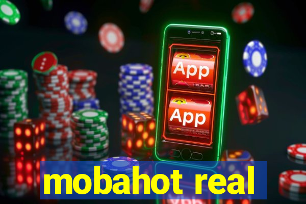 mobahot real