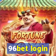 96bet login
