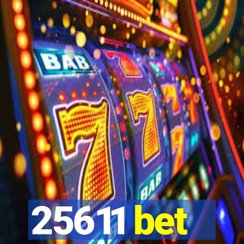 25611 bet