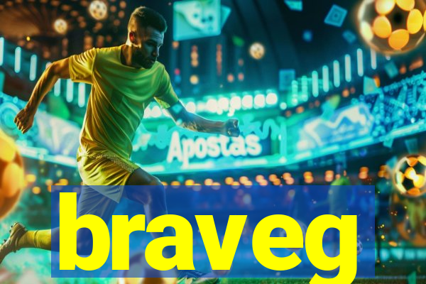 braveg
