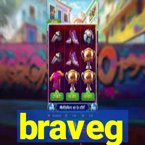 braveg