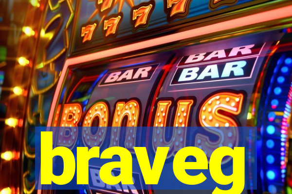 braveg
