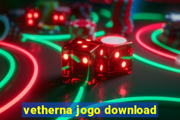 vetherna jogo download