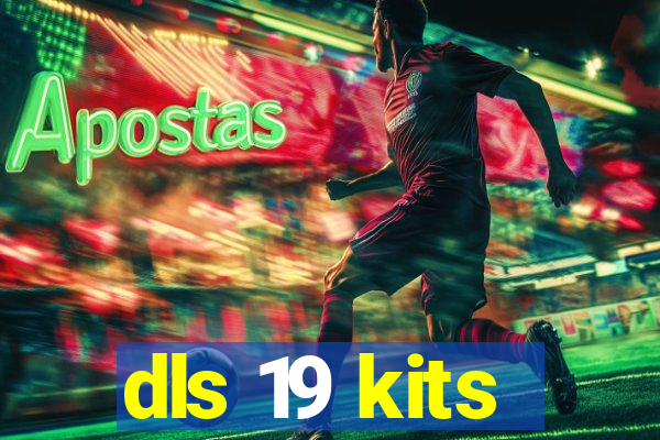 dls 19 kits