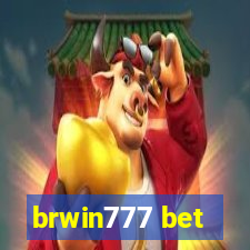 brwin777 bet