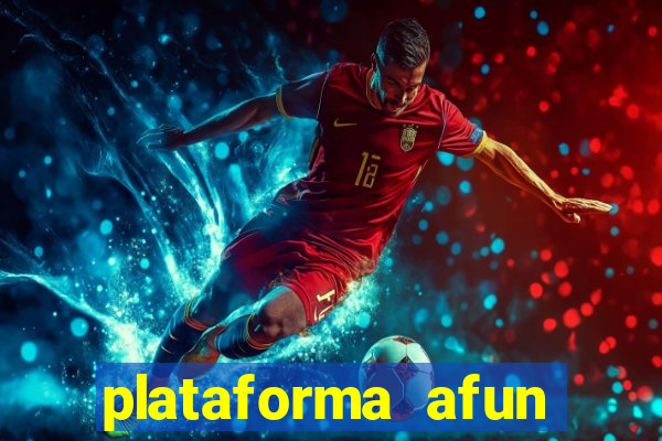 plataforma afun paga mesmo