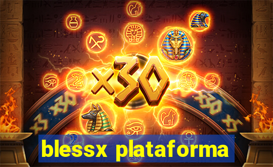 blessx plataforma