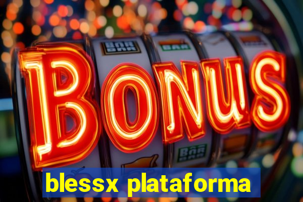 blessx plataforma