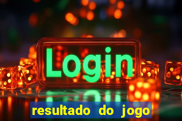 resultado do jogo do bicho hoje 10 horas