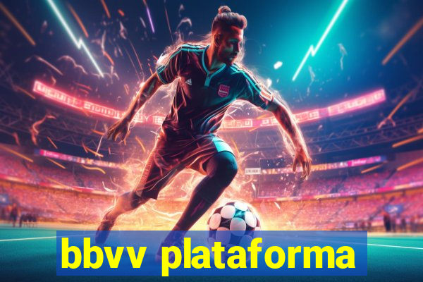bbvv plataforma