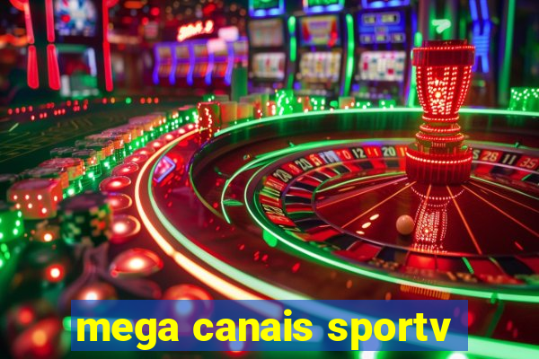 mega canais sportv