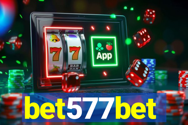 bet577bet