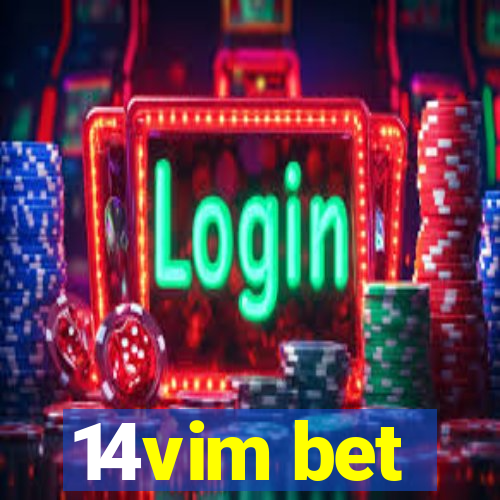 14vim bet