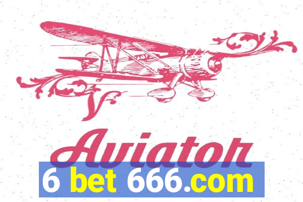6 bet 666.com