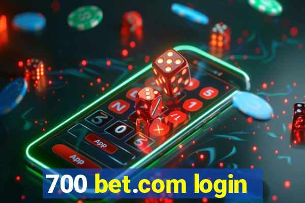 700 bet.com login
