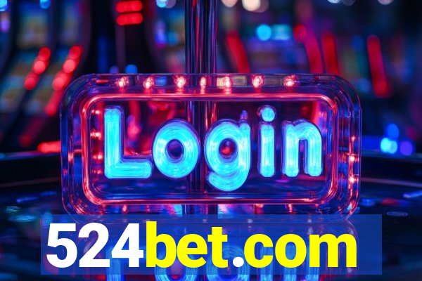 524bet.com