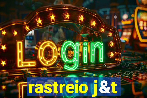 rastreio j&t