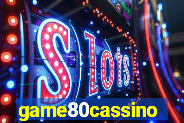 game80cassino