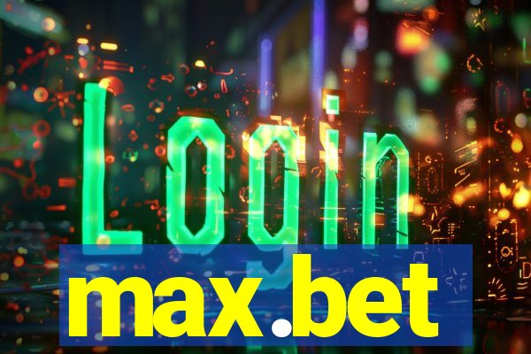 max.bet