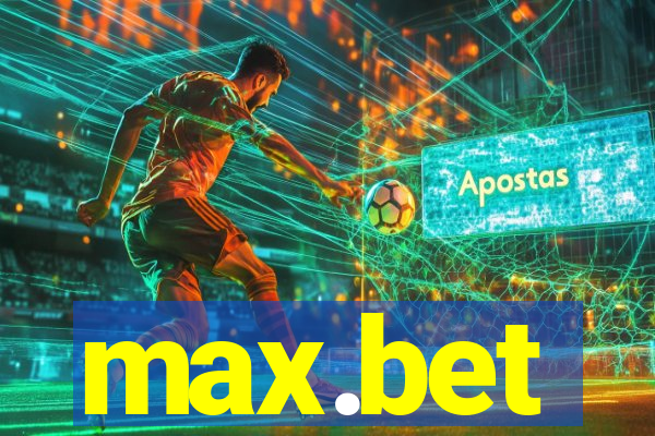 max.bet