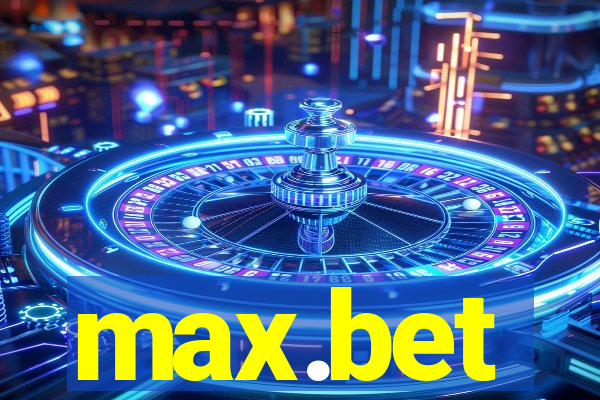 max.bet