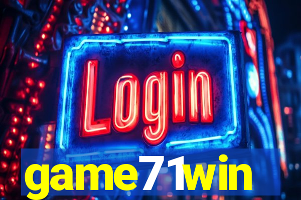 game71win