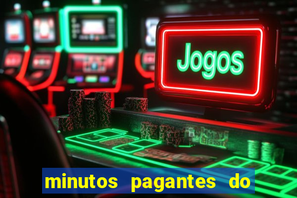 minutos pagantes do fortune rabbit