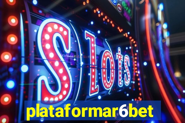 plataformar6bet