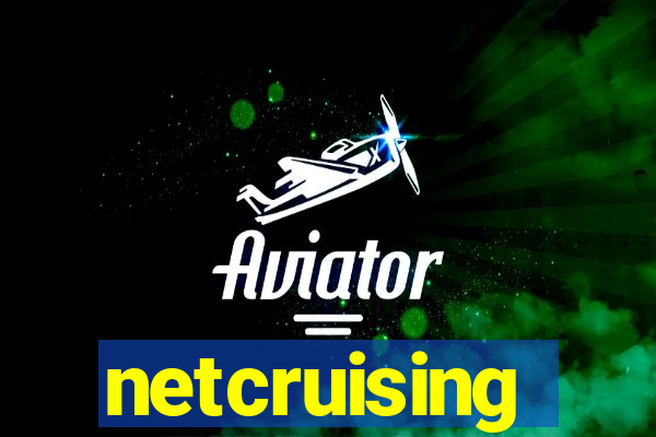 netcruising