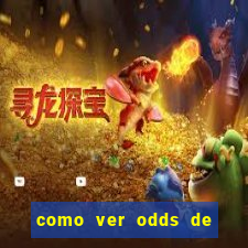 como ver odds de jogos passados