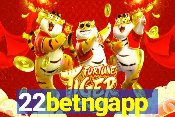 22betngapp