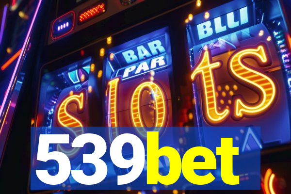 539bet