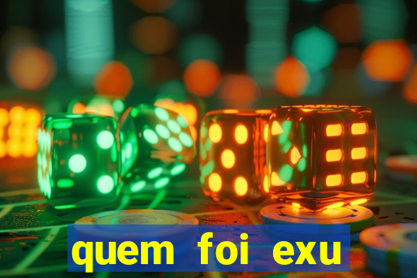 quem foi exu caveira em vida