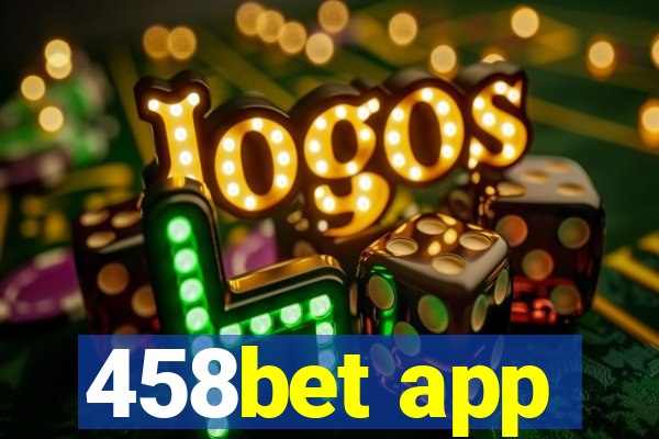 458bet app