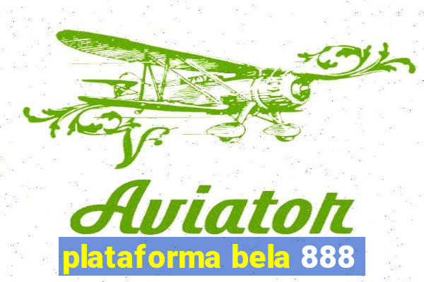plataforma bela 888