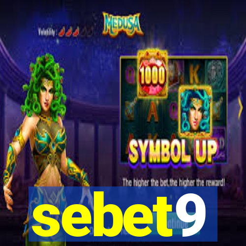 sebet9