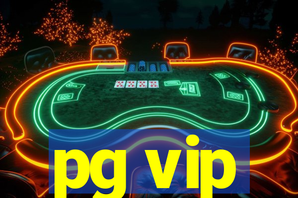 pg vip