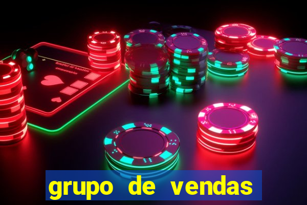 grupo de vendas porto seguro