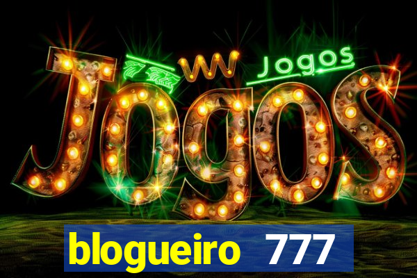 blogueiro 777 plataforma login