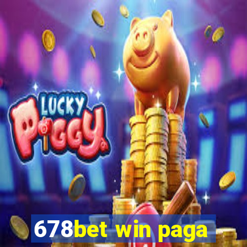 678bet win paga