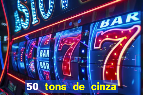 50 tons de cinza filme completo dublado google drive