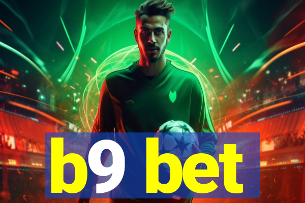 b9 bet