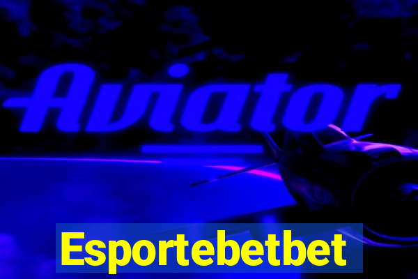 Esportebetbet