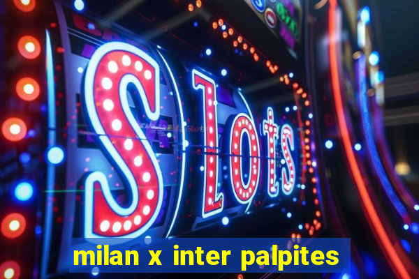 milan x inter palpites