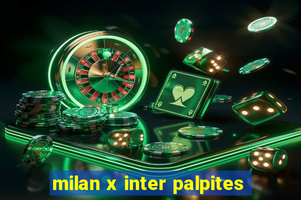 milan x inter palpites