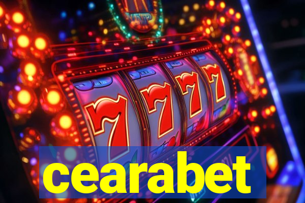 cearabet