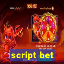 script bet