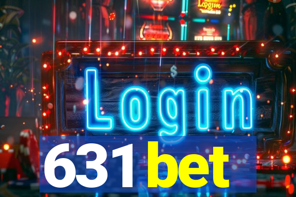 631 bet