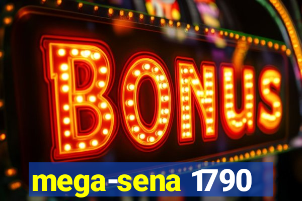 mega-sena 1790